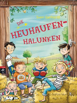 cover image of Die Heuhaufen-Halunken